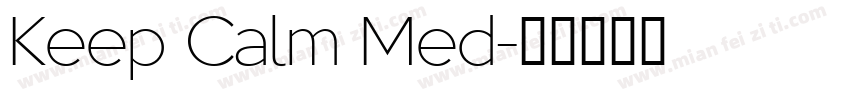 Keep Calm Med字体转换